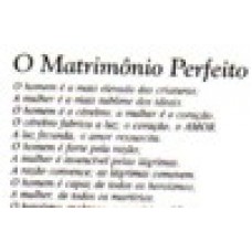 Ref. 60023 -  DECQ.O MATRIMÔNIO PERFEITO